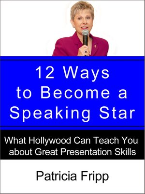cover image of 12 Ways to Become a Speaking Star